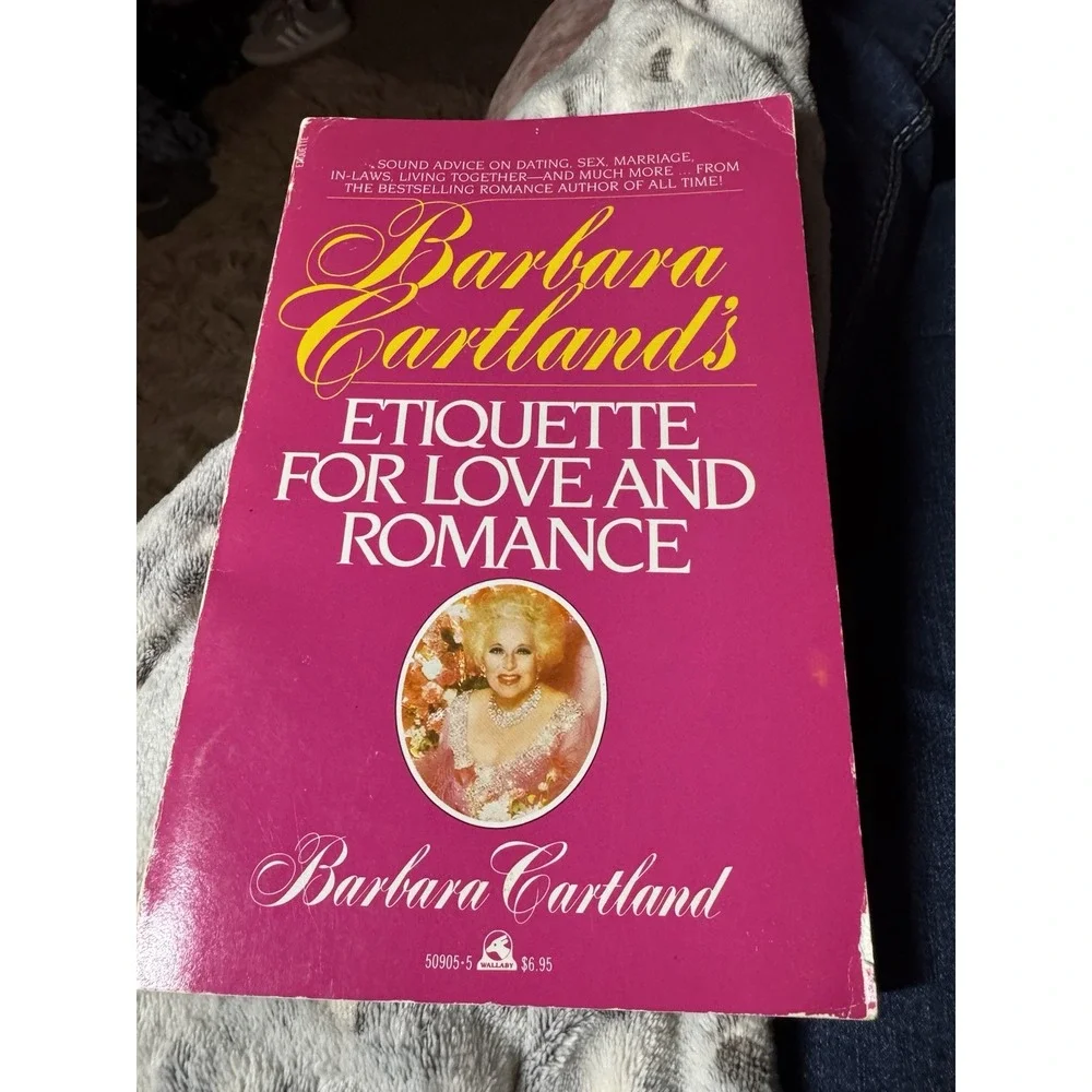 Barbara Cartland'S Etiquette For‎ Love And Romance